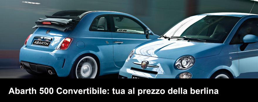 Abarth 500 convertibile al prezzo della berlina